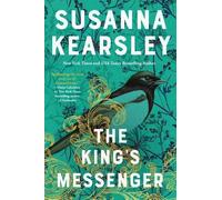 Susanna Kearsley The King's Messenger (Copertina rigida)