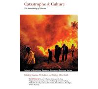 Susanna M. Hoffman Catastrophe & Culture (Tascabile)
