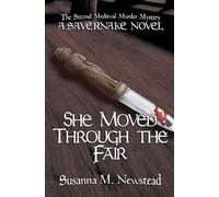 Susanna M Newstead She Moved Through the Fair (Tascabile)