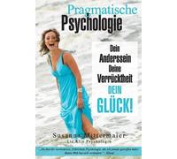 Susanna Mitterma Pragmatische Psychologie - Pragmatic Psychology Ger (Tascabile)