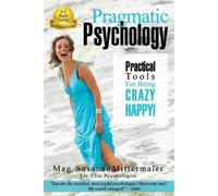 Susanna Mittermaier Pragmatic Psychology (Tascabile)