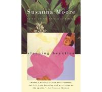 Susanna Moore Sleeping Beauties (Tascabile) Vintage Contemporaries
