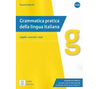 Grammatica pratica della lingua italiana: Edizione aggiornata. Libro + audio