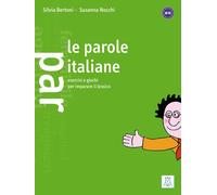 Susanna Nocchi Le parole italiane: Esercizi e giochi per imparare i (Tascabile)