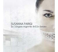 Susanna Parigi - La Lingua Segreta Delle Donne - Cd