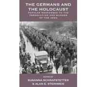 Susanna Schrafstetter The Germans and the Holocaust (Tascabile)