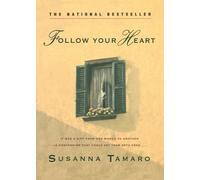Susanna Tamaro Follow Your Heart (Tascabile)