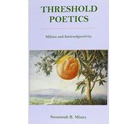 Susannah B. Mintz Threshold Poetics (Copertina rigida)