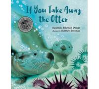 Susannah Buhrman-Deever If You Take Away the Otter (Copertina rigida)