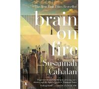 Susannah Cahalan Brain On Fire: My Month of Madness (Tascabile)