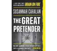 Susannah Cahalan The Great Pretender (Tascabile)