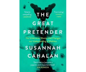 Susannah Cahalan The Great Pretender (Tascabile)
