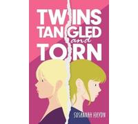 Susannah Haydn Twins Tangled and Torn (Tascabile)