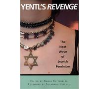 Susannah Heschel Danya Ruttenberg Yentl's Revenge (Tascabile)