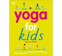 Susannah Hoffman Yoga For Kids (Tascabile) Mindfulness for Kids