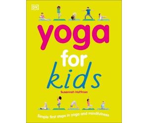 Susannah Hoffman Yoga For Kids (Tascabile) Mindfulness for Kids