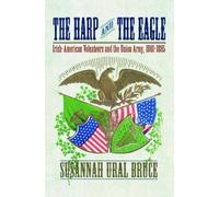 Susannah J. Ural The Harp and the Eagle (Copertina rigida)