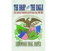 Susannah J. Ural The Harp and the Eagle (Tascabile)