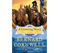 Susannah Kells Bernard Cornwell A Crowning Mercy (Tascabile)