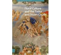 Susannah Lyon-Wha Floral Culture and the Tudor and Stuart Cou (Copertina rigida)