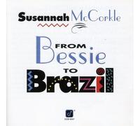Susannah McCorkle From Bessie To Brazil (CD)