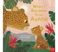 Susannah Shane When I Became Your Auntie (Copertina rigida) When I Became...