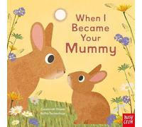 Susannah Shane When I Became Your Mummy (Libro di cartone) When I Became...
