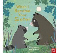 Susannah Shane When I Became Your Sister (Tascabile) When I Became...