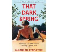 Susannah Stapleton That Dark Spring (Tascabile)