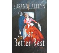 Susanne Alleyn A Far Better Rest (Tascabile)