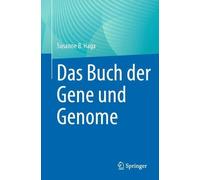 Susanne B. Haga Das Buch der Gene und Genome (Tascabile)