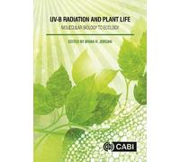 Susanne Baldermann UV-B Radiation and Plant Life (Copertina rigida)
