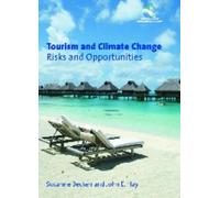 Susanne Becken John E. Hay Tourism and Climate Change (Copertina rigida)