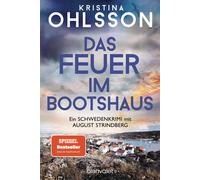 Susanne Dahmann Das Feuer im Bootshaus: Ein Schwedenkrimi mit August (Tascabile)