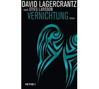 Susanne Dahmann David Lagercra Vernichtung: Roman (Millennium, Band (Tascabile)