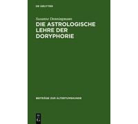 Susanne Denningmann Die astrologische Lehre der Doryphorie (Copertina rigida)