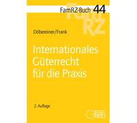 Susanne Frank Christoph D& Internationales Güterrecht für die Praxis (Tascabile)