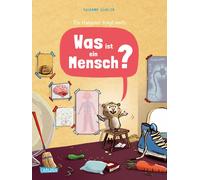 Susanne Gö Was ist ein Mensch?: Ein Hamster fragt nach. (Copertina rigida)