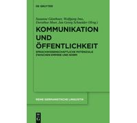 Susanne Günthner Kommunikation und Öffentlichkeit (Copertina rigida)