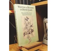 Susanne Kappeler Writing and Reading in Henry James (Copertina rigida)
