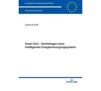 Susanne Keck Smart Grid - Rechtsfragen Eines Intelligenten Energieve (Tascabile)