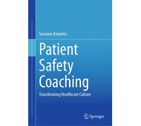 Susanne Knowles Patient Safety Coaching (Copertina rigida)