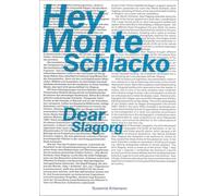 Susanne Kriemann Hey Monte Schlacko, Dear Slagorg