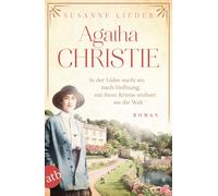 Susanne Lieder Agatha Christie: In der Liebe sucht sie nach Hoffnung (Tascabile)