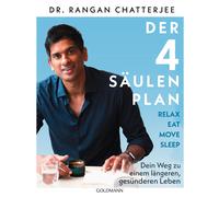Susanne Lö Der 4-Säulen-Plan - Relax, Eat, Move, Sleep: Dein We (Tascabile)