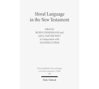 Susanne Luther Moral Language in the New Testament (Tascabile)