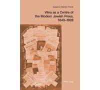 Susanne Marten-F Vilna as a Centre of the Modern Jewish Press, 1840 (Tascabile)