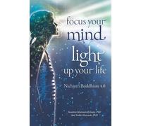 Susanne Matsudo-Kiliani Yukio Mats Focus your mind - Light up your l (Tascabile)