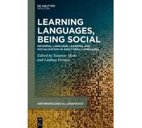 Susanne Mohr Learning Languages, Being Social (Copertina rigida)