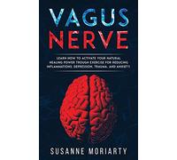 Susanne Moriarty Vagus nerve (Tascabile)